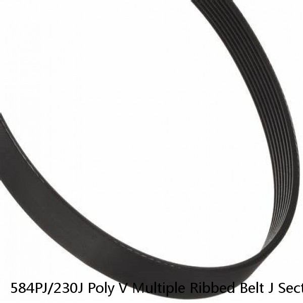 584PJ/230J Poly V Multiple Ribbed Belt J Section 2.34mm - 584mm /23 Long