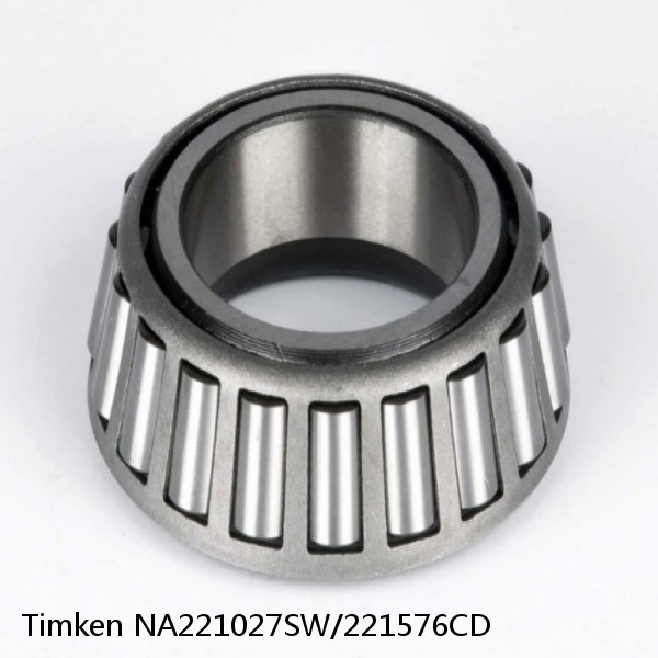 NA221027SW/221576CD Timken Tapered Roller Bearings #1 image